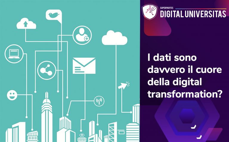 Dati cuore della digital transformation